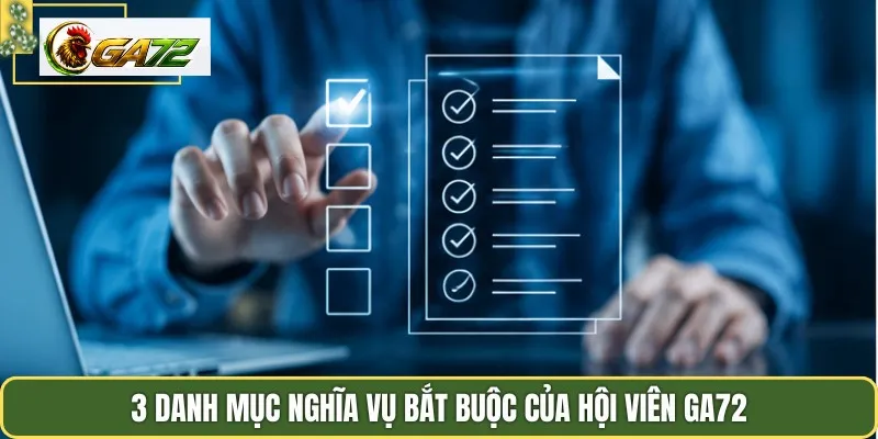 3 danh mục nghĩa vụ bắt buộc của hội viên Ga72